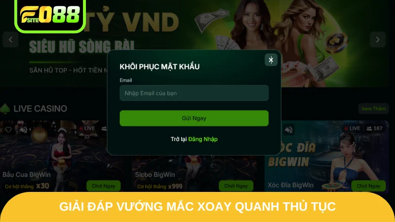 Đăng Nhập Fo88 - Truy Cập Nhanh Chóng Tài Khoản Cá Nhân 3 Giải đáp vướng mắc xoay quanh đến thủ tục